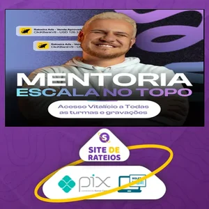 Mentoria Escala No Topo - Ronaldo Ibrahim