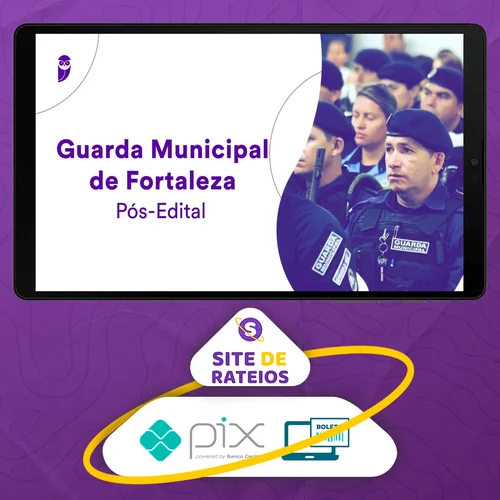 Guarda Municipal de Fortaleza (GCM-Fortaleza) - Estratégia Concursos