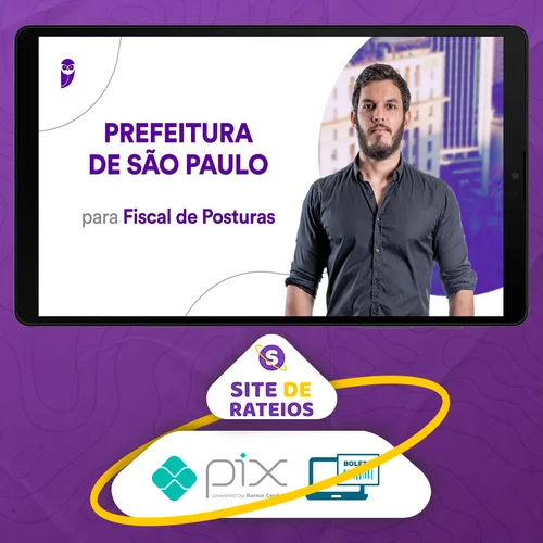 Pacote - Prefeitura de São Paulo (Fiscal de Posturas) Pacotaço - Pacote Passo Estr - Estratégia Concursos