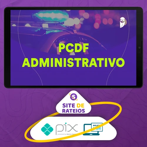 Pacote - PC-DF (Analista de Apoio - Agente Administrativo) Pacote - 2023 (Pré-Edital) - Estratégia Concursos