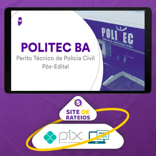 POLITEC-BA (Perito Técnico de Polícia Civil) Pacote - 2022 (Pós-Edital) - Estratégia Concursos