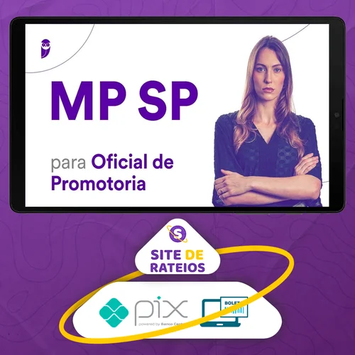 Pacote - MP-SP (Oficial de Promotoria) Pacotaço - Pacote Teórico + Passo Estratégico - Estratégia Concursos