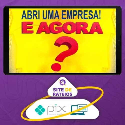 Abri uma Empresa! E Agora? - Rubens Ramon Romero