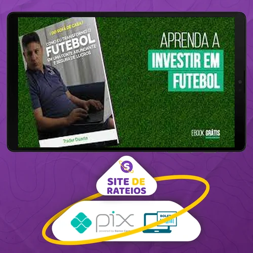 Curso Futebol Milionário - Trader Duarte Academy