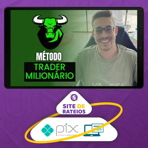 Curso Método Trader Milionário - Sharkão