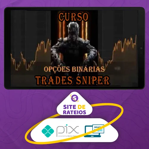 Trader Sniper Completo - Thiago Trader (Profeta Ob)