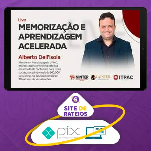 Memorização e Aprendizagem Acelerada - Alberto Dell'Isola