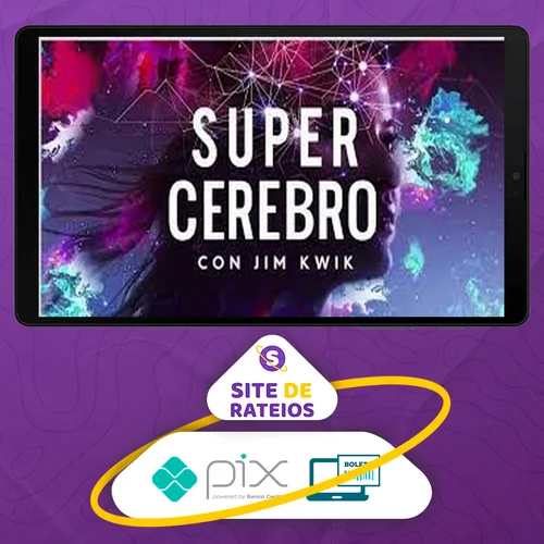 SuperCérebro - Jim Kwik