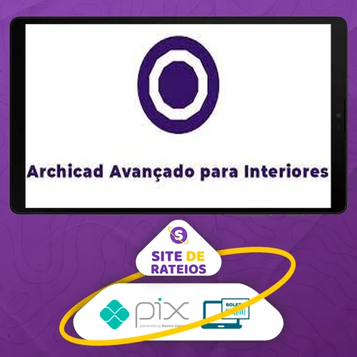 Archicad Avançado para Interiores - Eixo