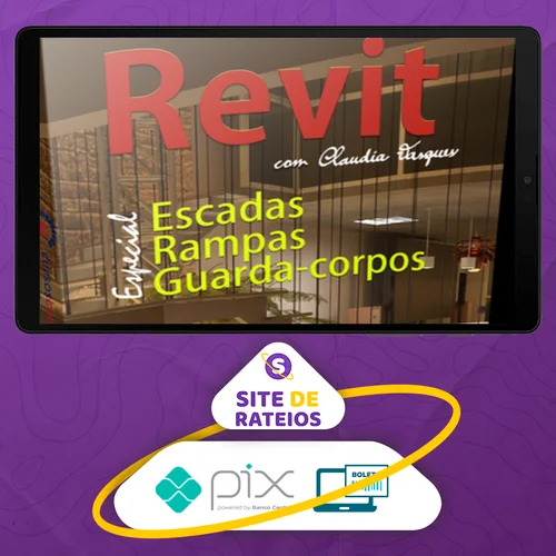 Curso Revit: Escadas, Rampas e Guarda-Corpos - Construir