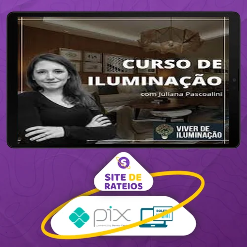 Curso Viver de Iluminação - Juliana Pascoalini