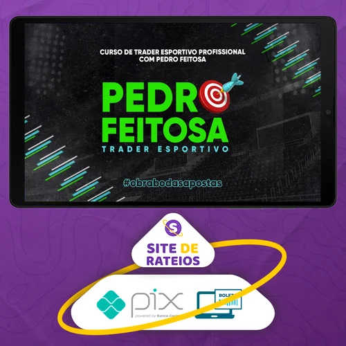 Trader Esportivo Profissional - Pedro Feitosa