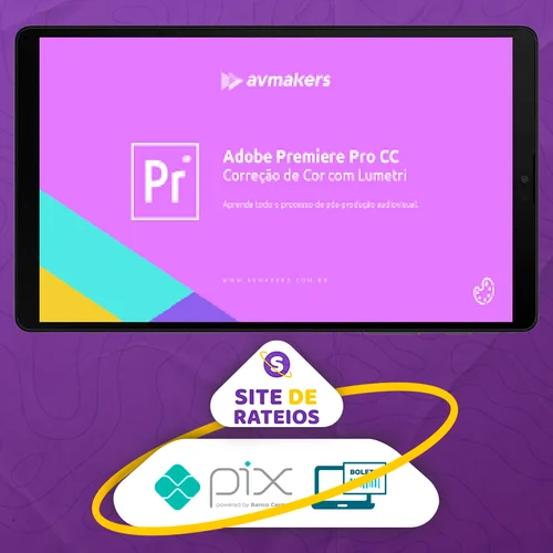 Adobe Premiere Pro CC (Correção de Cor com Lumetri): Bruno Baltarejo - AvMakers