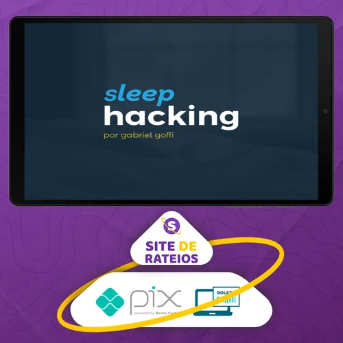 Sleep Hacking - Gabriel Goffi