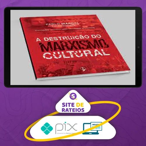 A Destruição do Marxismo Cultural - Pablo Marçal