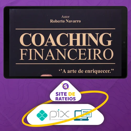 Coaching Financeiro Training - Roberto Navarro