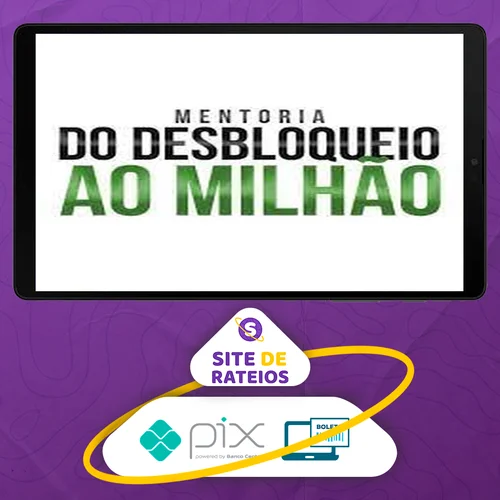 Mentoria do Desbloqueio ao Milhão - Pablo Marçal