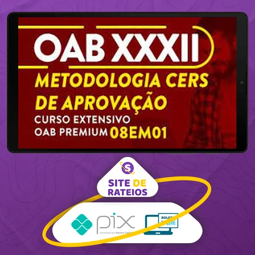 OAB XXXII CERS: Método CERS de Aprovação - CERS