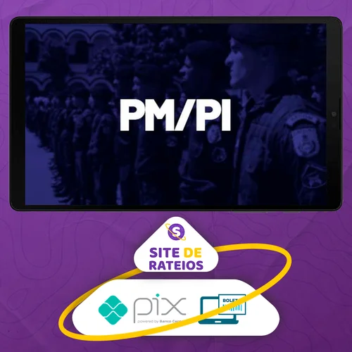 PM PI: Oficial (CFO) - Polícia Militar do Estado do Piauí - Gran Cursos Online