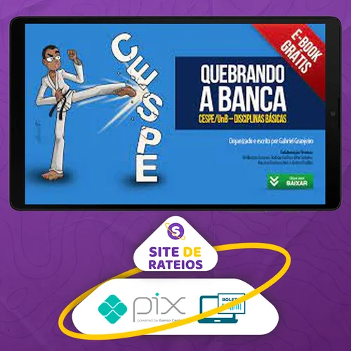 Quebrar a Banca Cespe - Gran Cursos Online