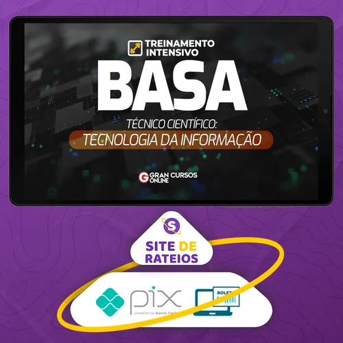 BASA: Tecnologia da Informação + Treinamento Intensivo (Pós-Edital) - Gran Cursos Online