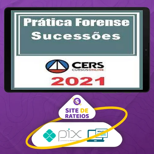 Curso de Prática Forense em Sucessões - CERS