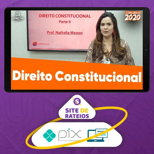 Direção Concursos: Direito Constitucional - Nathalia Masson