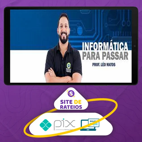 Informática para Concursos - Léo Matos (EstúdioAulas)