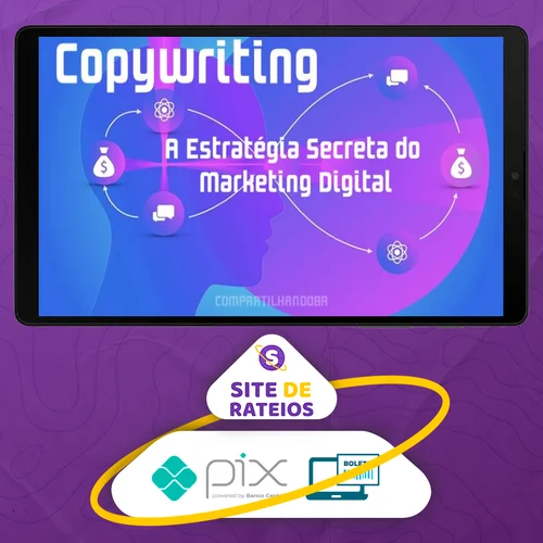 Copywriting A Estratégia Secreta do Marketing Digital - Andre Silva