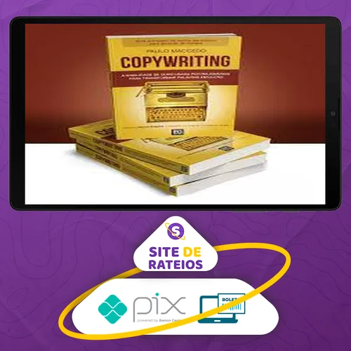 Copywriting a Habilidade de Ouro Volume 2 - Paulo Maccedo