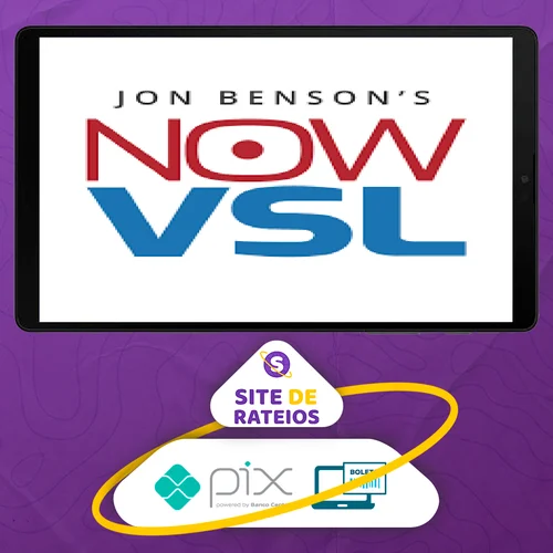 NOW VSL Method - Jon Benson [INGLÊS]