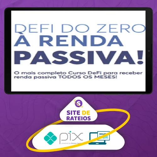 DeFi do Zero à Renda Passiva - Felipe Escudero e Carnak