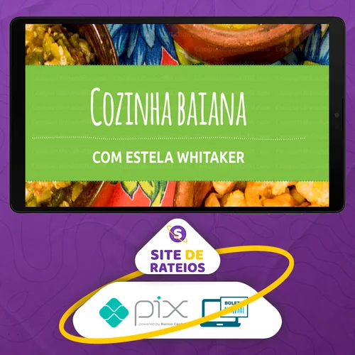 Cozinha Baiana - Estela Whitaker