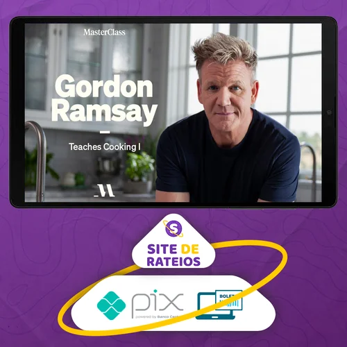 Gordon Ramsay Teaches Cooking - MasterClass [INGLÊS]