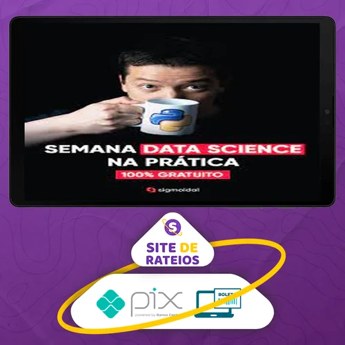 Semana Data Science na Prática - Carlos Melo