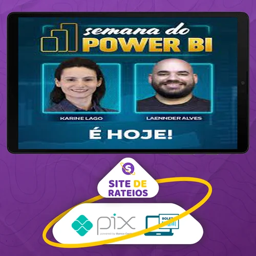 Semana do Power BI - Karine Lago e Laennder Alves