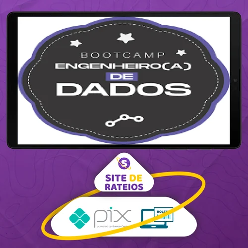 Bootcamp Engenharia de Dados 2021 - Igti