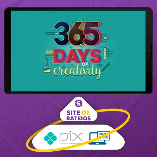 365 Days of Creativity (Months 1-3) - Yes I'm a Designer