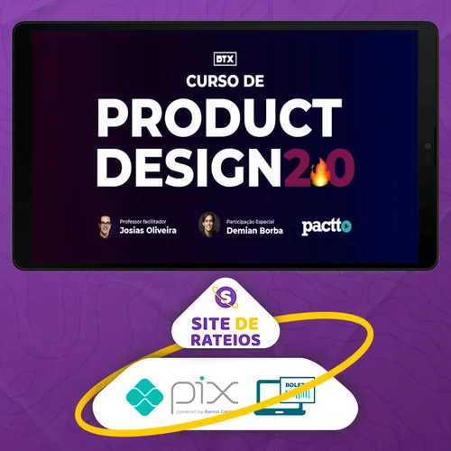 Product Design 2.0 - Josias Oliveira