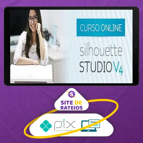 Silhouette Cameo e Potrait Silhouette Studio V4 do Básico ao Avançado - Nilmara Quintela