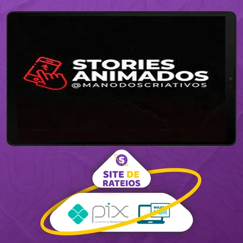 Stories Animados - Mano dos Criativos