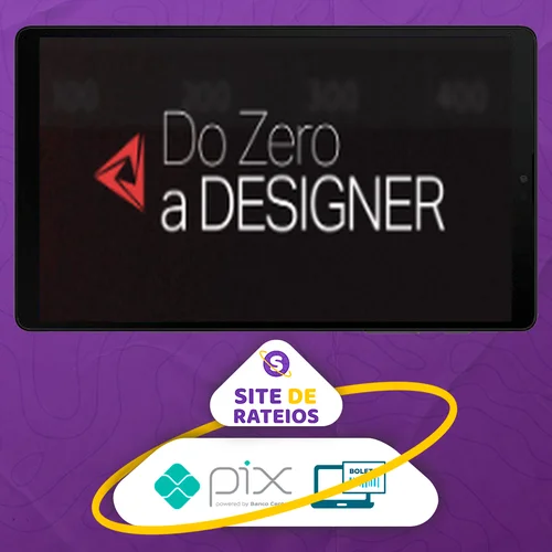 Do Zero a DESIGNER - Guilherme Fay