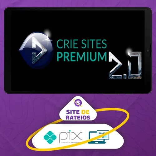 Curso Crie Sites Premium 2.0 - Rodrigo Castro