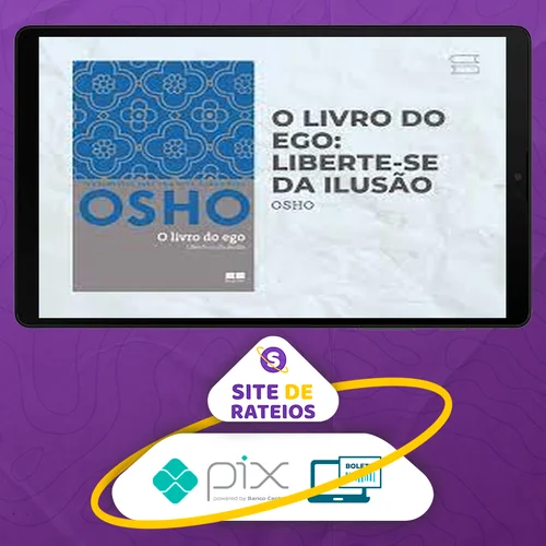 Osho o Livro do Ego - Rajneesh