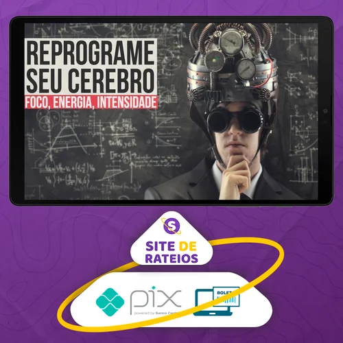 Reprograme Seu Cerebro 3.0 - André Buric