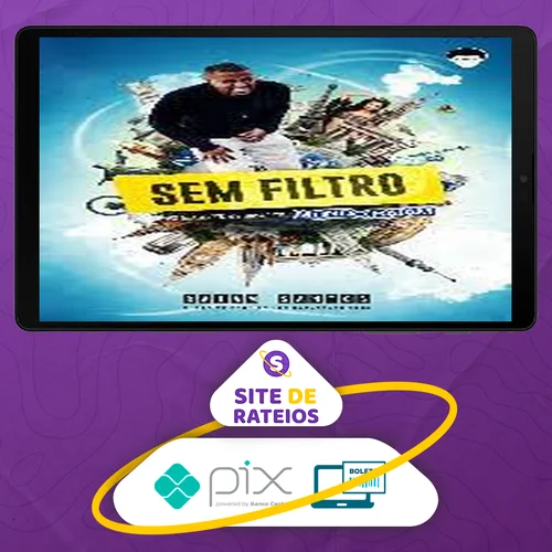 Sem Filtros - Raiam Santos