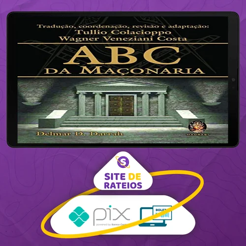 ABC da Maçonaria - Delmar Darrah