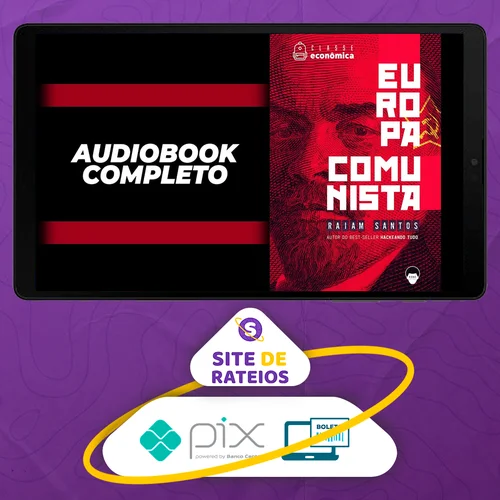 Classe Econômica: Europa Comunista - Raiam Santos