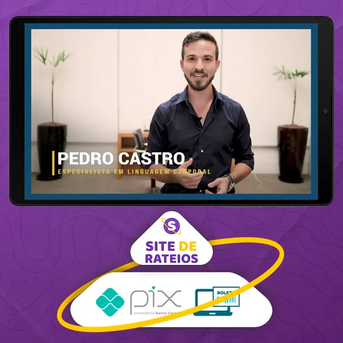 Curso de Micro Expressões - Pedro Castro