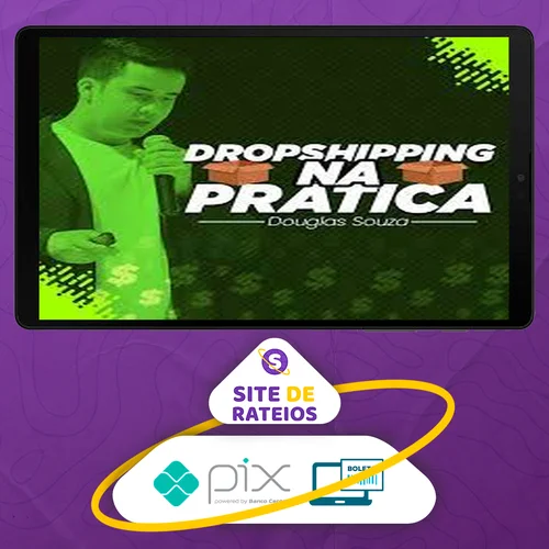 Drop Na Prática 2.0 - Douglas Souza